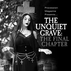 The Unquiet Grave: The Final Chapter on Bandcamp